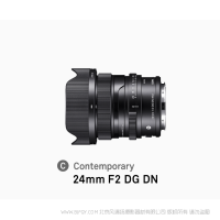 适马 SIGMA 24mm F2 DG DN｜Contemporary镜头 F2 大光圈 全金属镜身