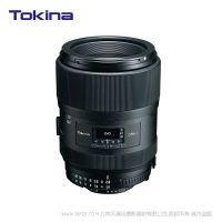 Tokina 图丽 atx-i 100mm F2.8 FF MACRO PLUS  TELE PRIME 微距镜头 佳能EF单反相机 尼康F卡口单反相机